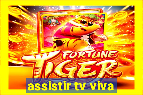 assistir tv viva